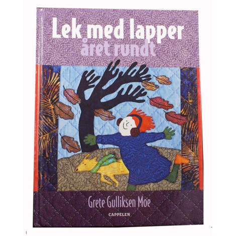 Lek med lapper - aret rundt